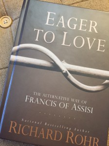 Eager to Love by Richard Rohr
